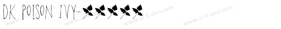 DK Poison Ivy字体转换